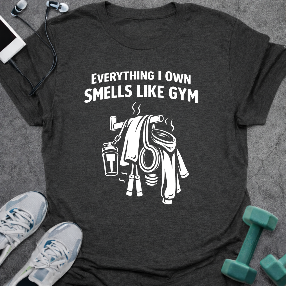 Smells Like Gym T-Shirt