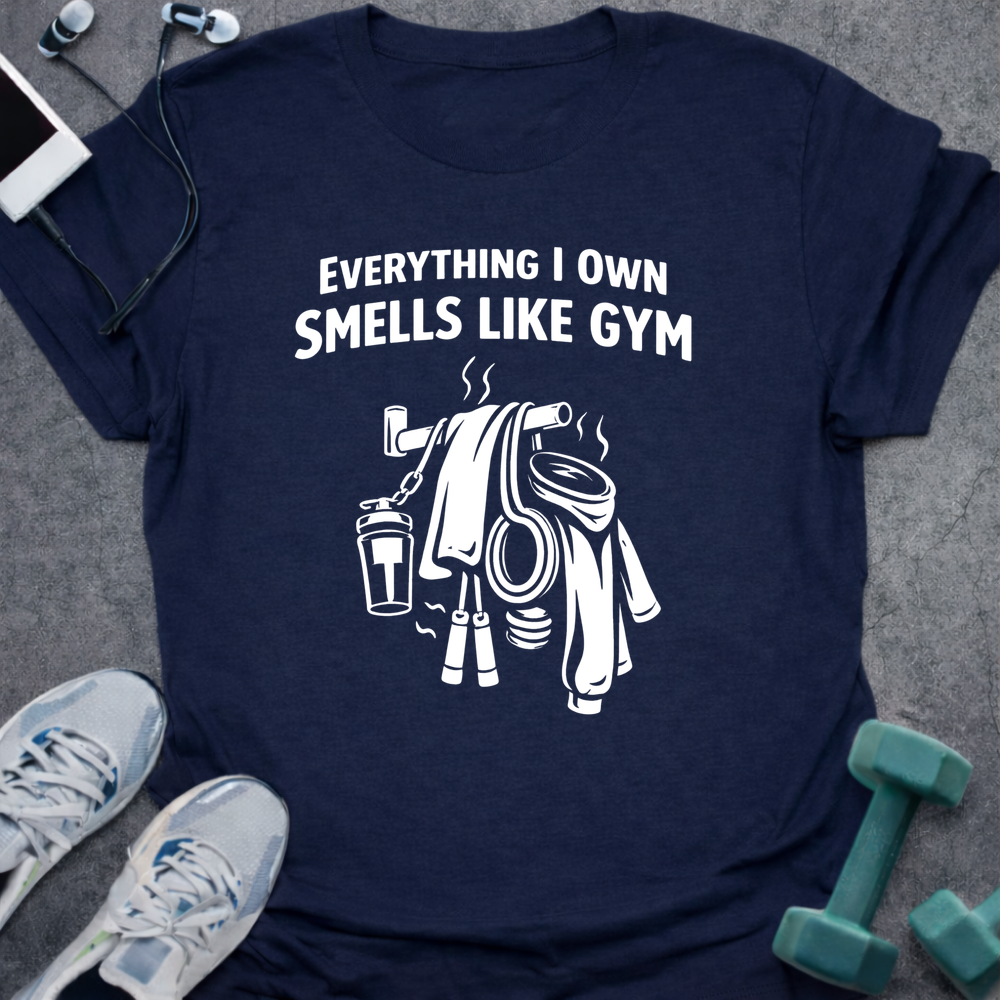 Smells Like Gym T-Shirt
